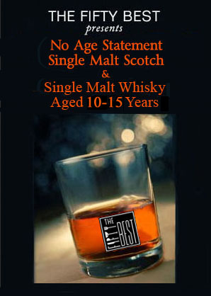 The Fifty Best No-Age Statement Single Malt Scotch and Single Malt Aged 15+ yrs Tastings