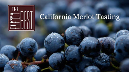 The Fifty Best California Merlot Tasting
