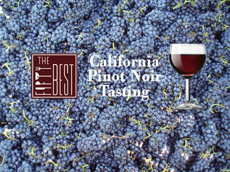 The Fifty Best California Pinot Noir Tasting