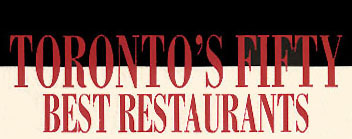 Toronto's Fifty Best Restaurants