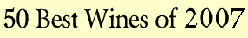 50 Best Wines of 2006